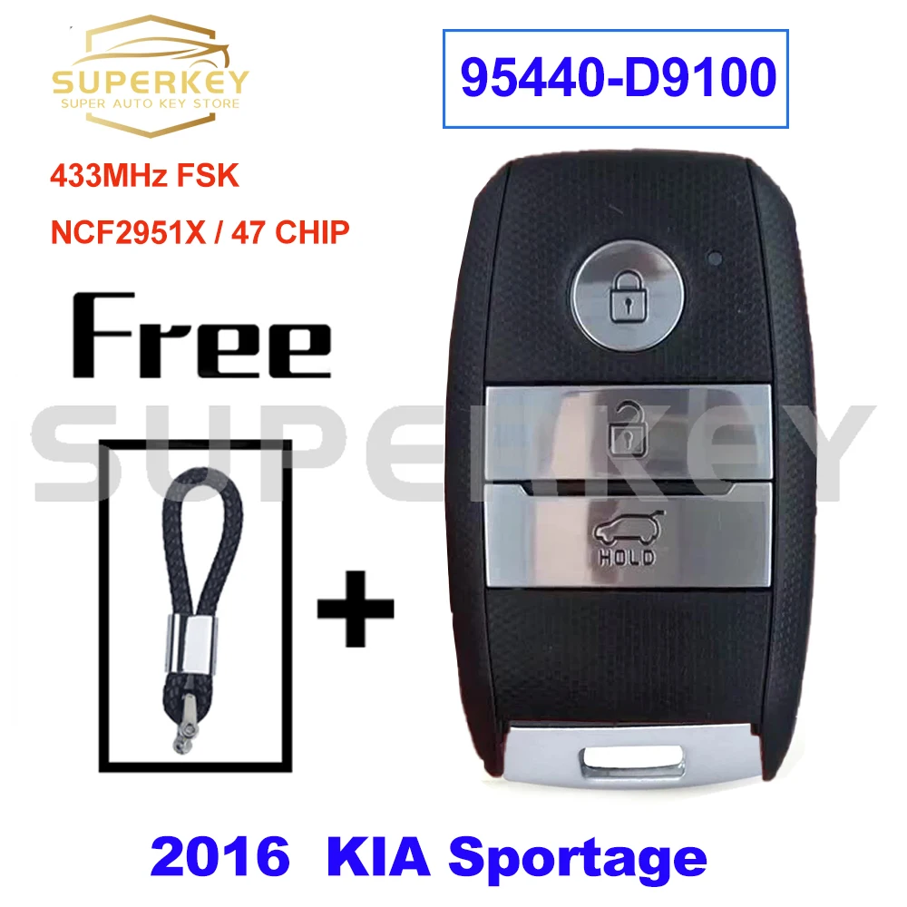 

SUPERKEY For 2016 Kia Sportage 95440-D9100 Keyless Smart Car Key 433MHz FSK NCF2951X HITAG 3 47 Chip