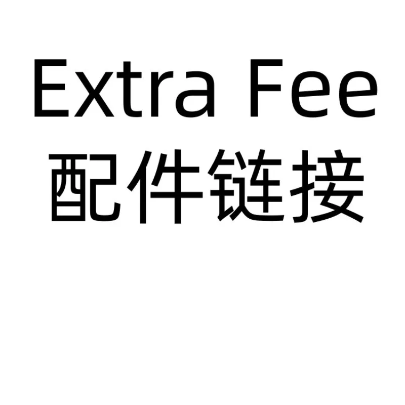Freight Fee/Extra Fee