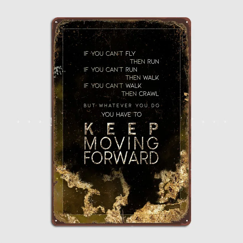 Keep Moving Forward Gold Poster Tinplate Sign Art Wall Decor Decoration for Home Bath Room Decor Aesthetics Coffee Bar Retro