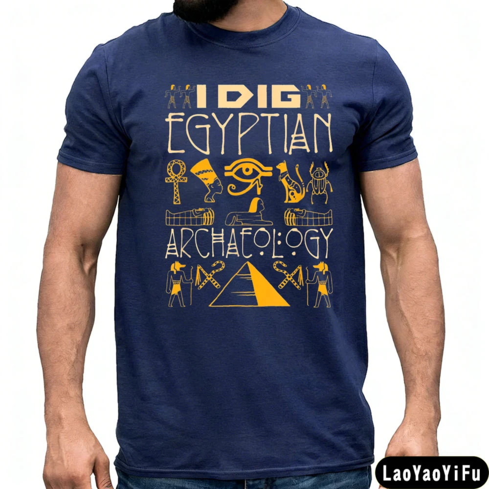 I Dig Egyptian Archaeology Men T-Shirt Cotton Fashion Top Ancient Egypt Symbols Pyramid Eye of Horus Gift for History Lover