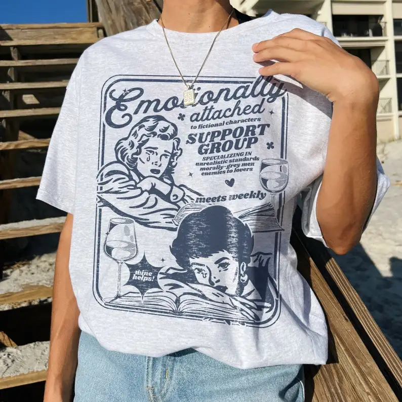 Emotionally Attached To Fictional Characters | Retro Bookish T-Shirt, Romance Reader, Morally Grey Enemies To Lovers
