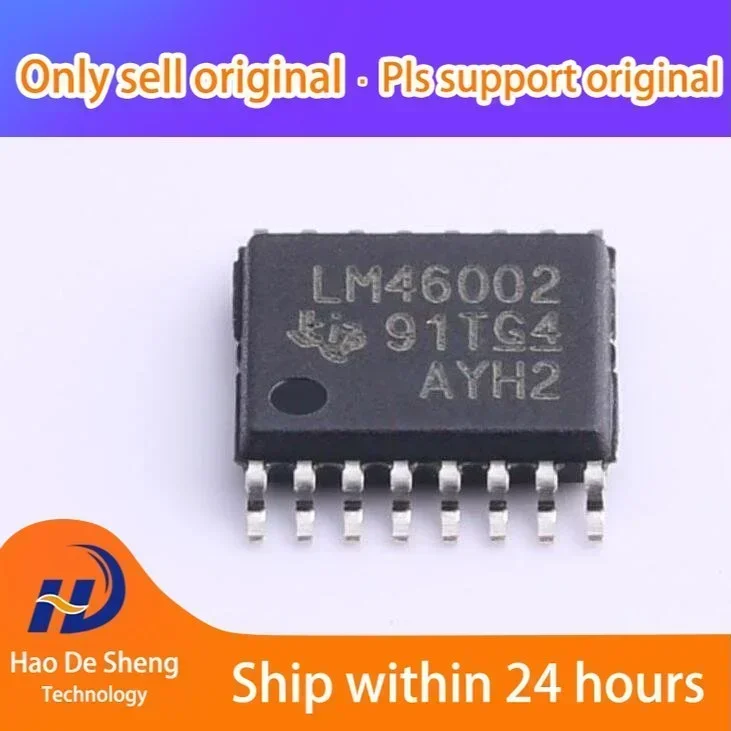 

10pcs/LOT LM46002PWPR LM46002PWP LM46002 HTSSOP-16 New Original In Stock