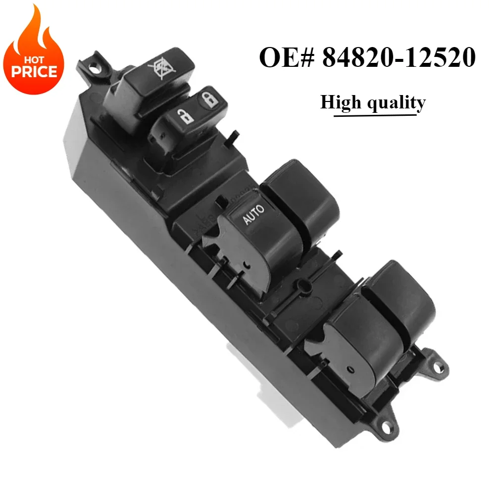 84820-12520 Electric Master Power Window Switch Front Left Side 8482012520 For Toyota Rav4 2006 2007 2008 2009 2010 2011 2012