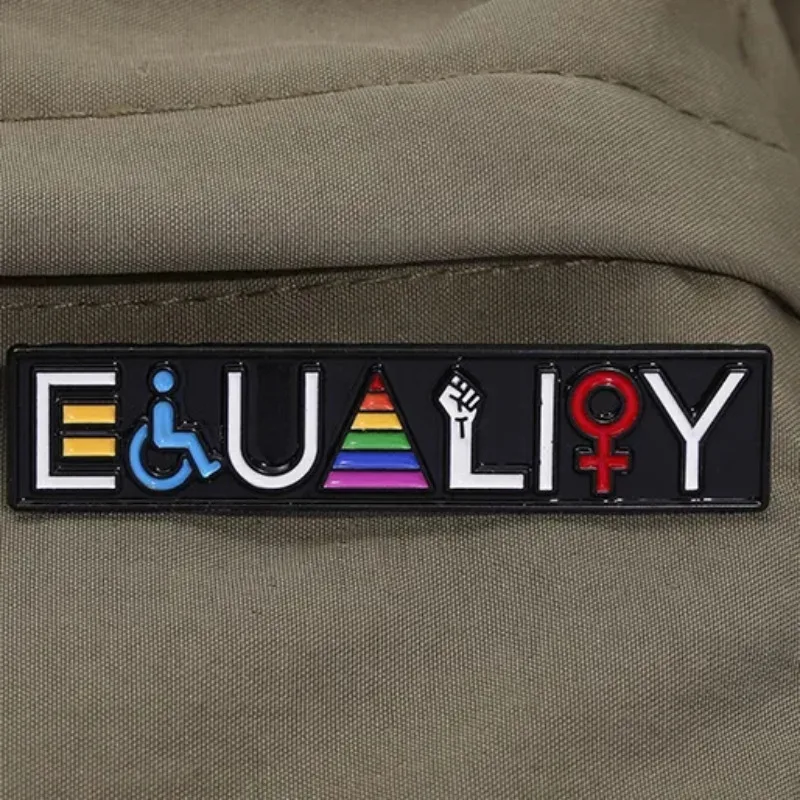 Equality Love Brooch Enamel Pin Black Lives Matter Equal Rights Pride Brooch Backpack Lapel Badge Jewelry Gift Ornament Collect