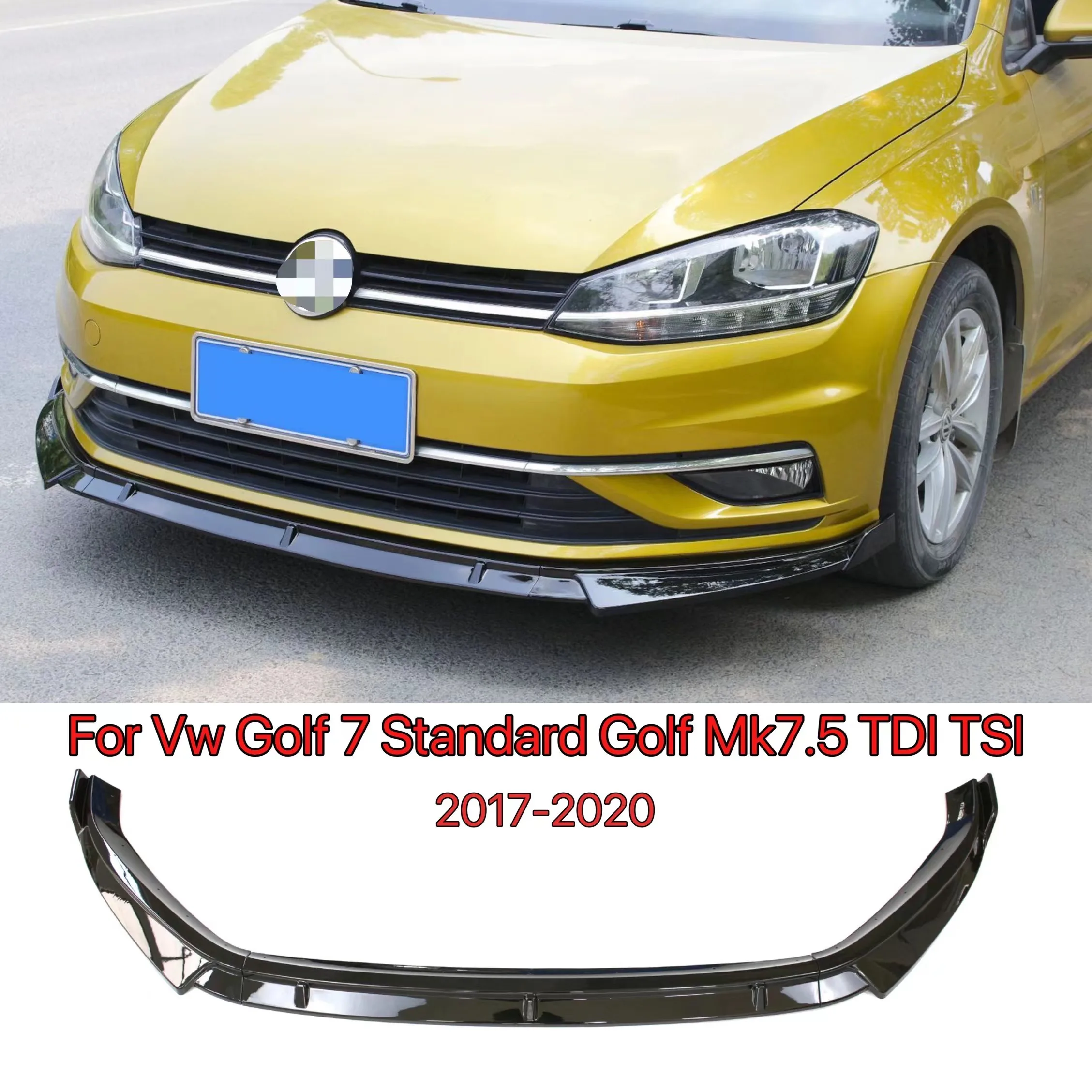 

Для Vw Golf 7 Facelift Golf Mk7.5 TDI TSI TGI e-Golf вариант стандартных моделей 2017-2020 передний бампер крышка для губ спойлер сплиттер