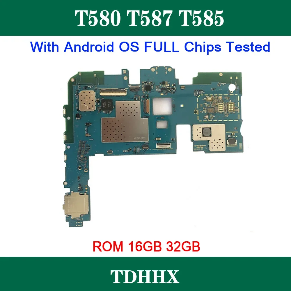 Full Unlocked Mainboard Tab A T580 T585 T587 Motherboard SM-T580 Logic Board Circuits Card Fee Flex Cable Plate 32GB