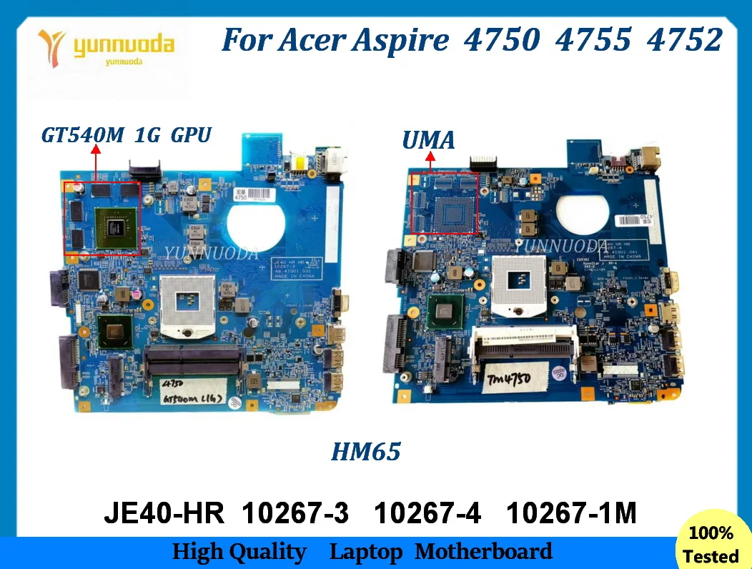 JE40-HR 10267-3 10267-4 10267-1M  For Acer aspire 4750 4755 4752 Laptop Motherboard  HM65 DDR3 GT540M 1G GPU UMA  100% Tested