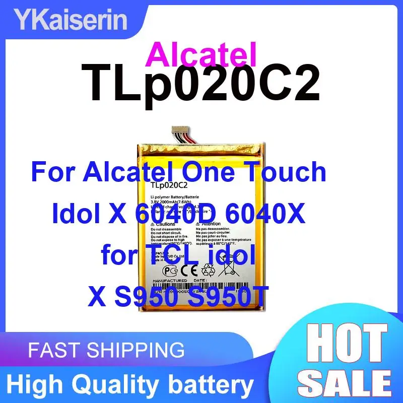 Replaceable 2000mAh For Alcatel One Touch Idol X 6040D 6040X For Tcl Idol X S950 S950T Mobile Phone Battery TLp020C2
