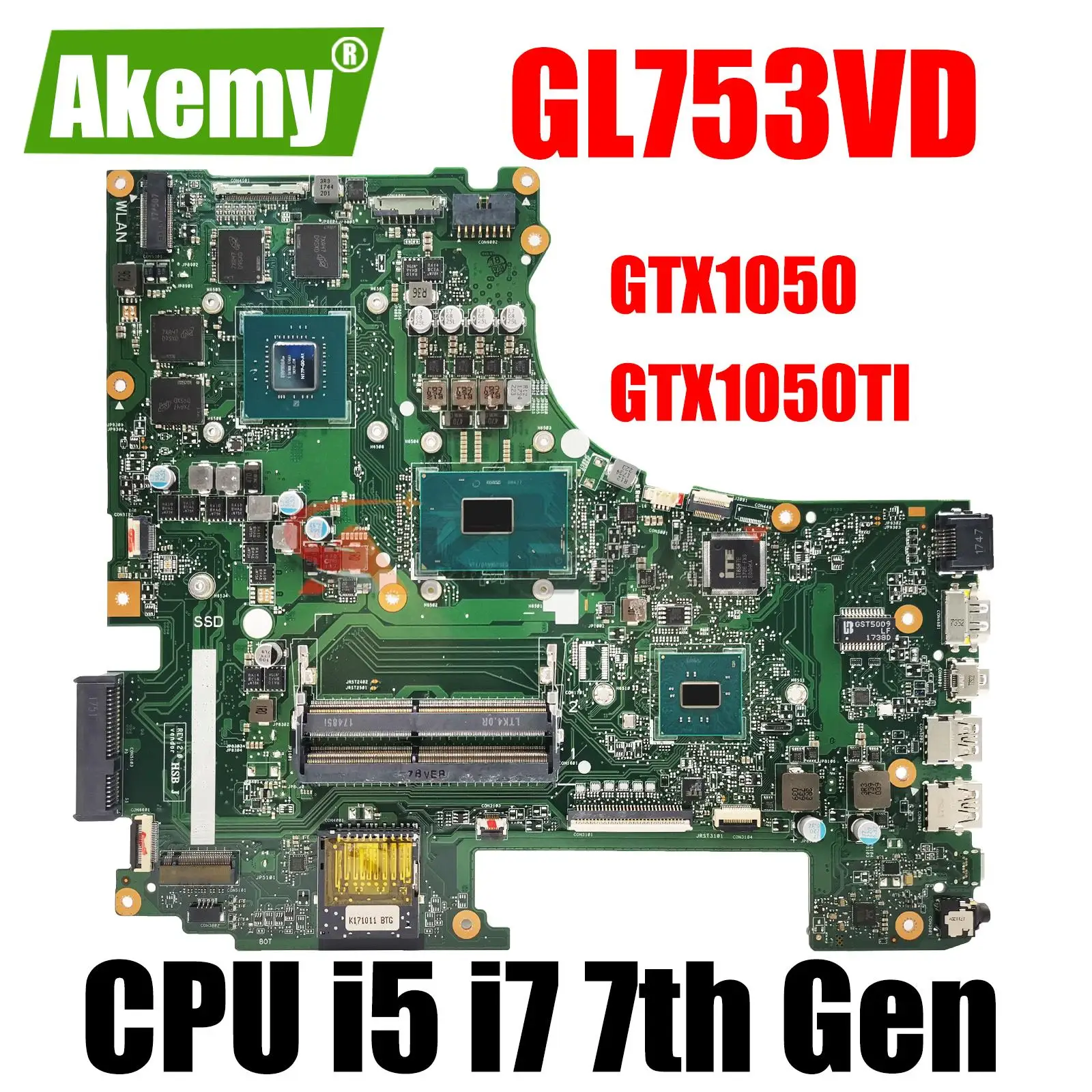 

GL753VD Mainboard for ASUS ROG GL753V GL753VE FX73V ZX73VD Laptop Motherboard I5-7300HQ i7-7700HQ CPU GTX1050 GTX1050TI GPU