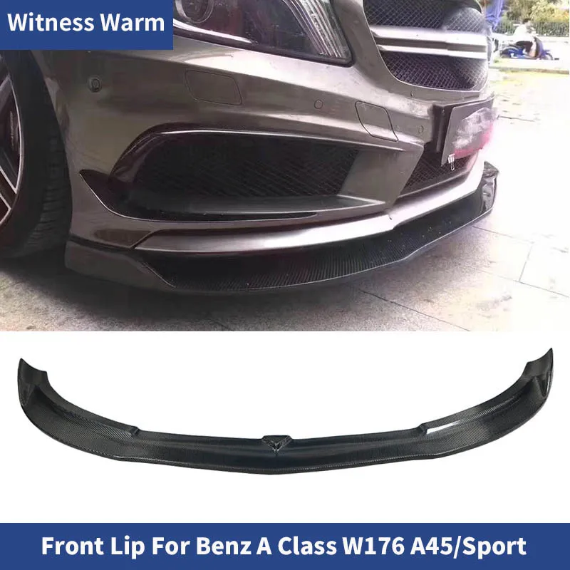 for W176 Carbon Fiber Front Lip Spoiler for Mercedes Benz a Class A180 A200 A260 A45 2013-2015 Car Body Kit