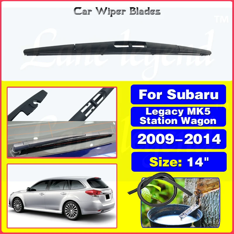 Car Wiper Blade Rear Back Window Windscreen Windshield Wipers For Subaru Legacy MK5 Station Wagon 2009-2014 Auto Accessories 14