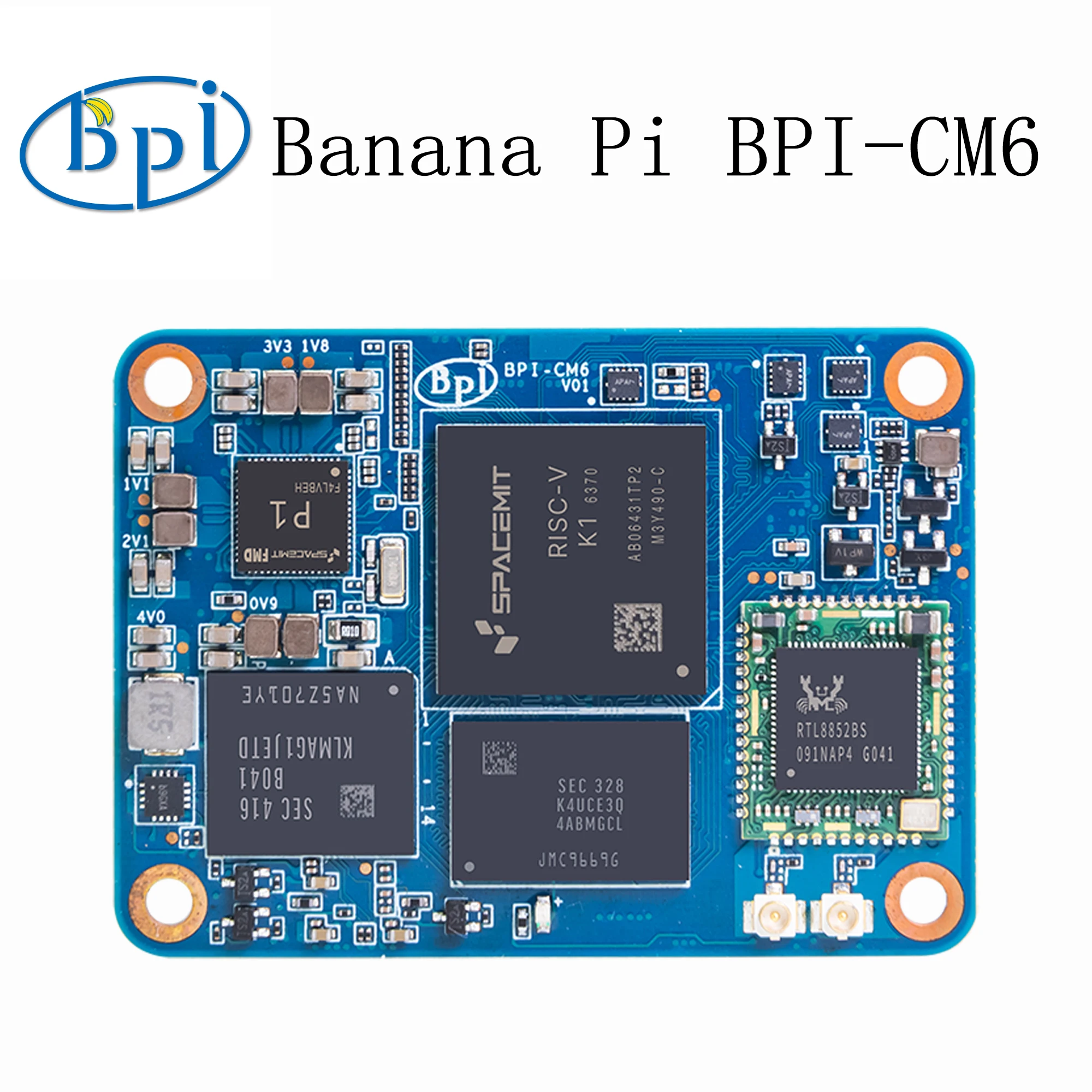 

Banana Pi BPI-CM6 SpacemiT K1 is an octa-core 64-bit RISC-V AI CPU.4GB LPDDR4 + 16GB eMMC Core board for Intelligent robotics