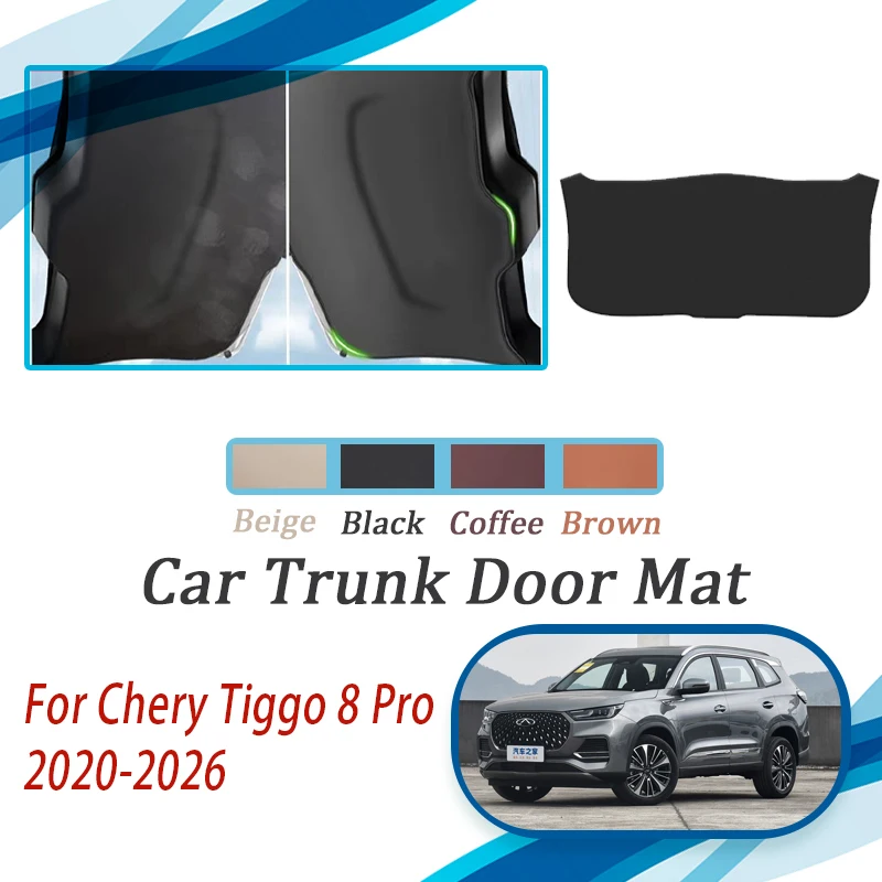 Car Tailgate Pads For Chery Tiggo 8 Pro Max 2020 2021 20222 2023 2024 2025 2026 Anti-dirty Rear Trunk Door Cover Car Acesssories