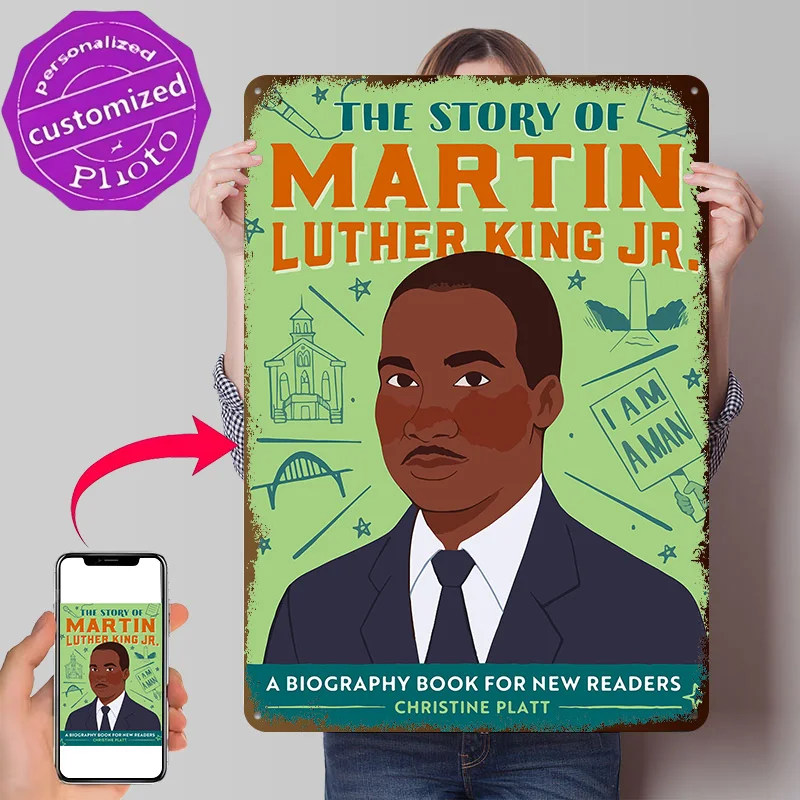 Martin Luther King Jr. Biography Book 3D Texture Metal Poster Customized Wall Art Tin Sign Gift for Mancave Office Decor Room