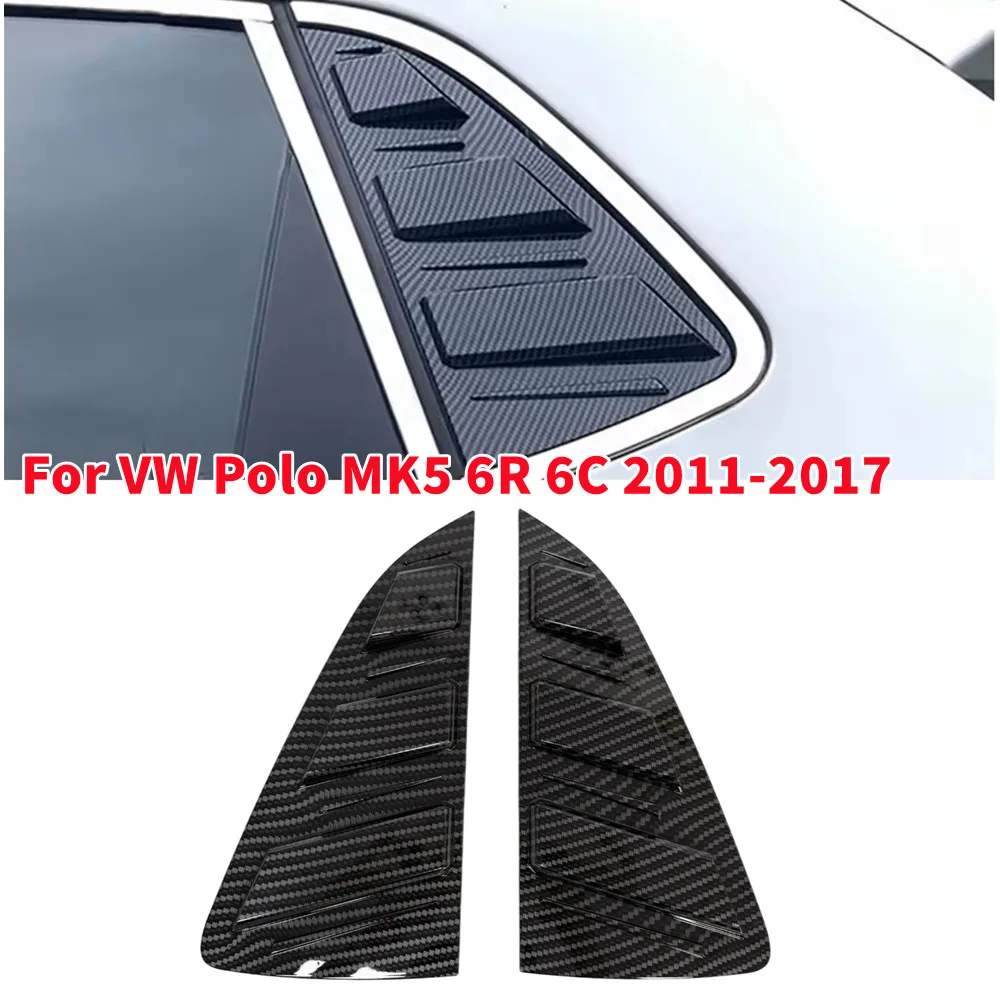 For Volkswagen VW Polo MK5 6R 6C 2011-2017 ABS Plastic Rear Window Quarter Louver Cover Side Vent Trim Car Adhesive Accessories
