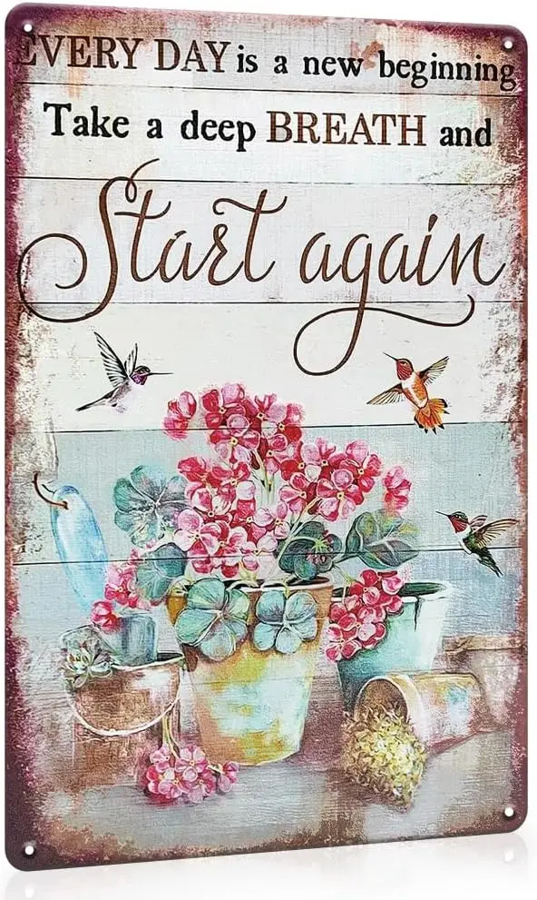 Vintage Flowers Garden Signs,Every Day is A New Beginning Take A Deep Breath and Start Again,12x8 Inches Spring Inspirational Wa