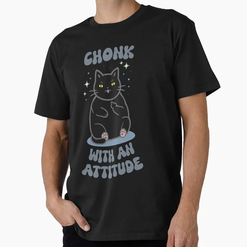 Chonk with an Attitude - Black cat doodle Funny Gift T-shirt for men 0730 Short Sleeve Graphic Clothes All size tops S-6XL