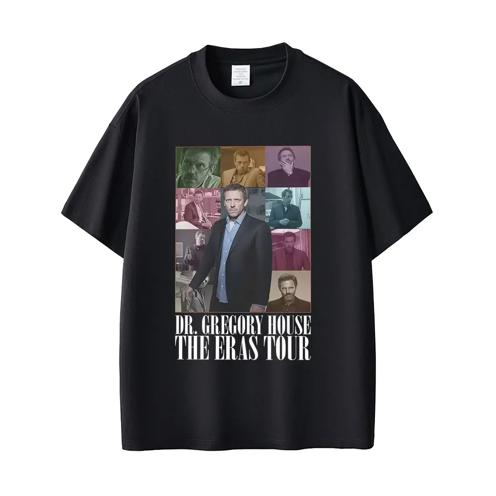 Dr Gregory House The Eras Tour Funny Meme Graphic T-shirt Men Women Casual Vintage T-shirts Male 100% Cotton Oversized T Shirt