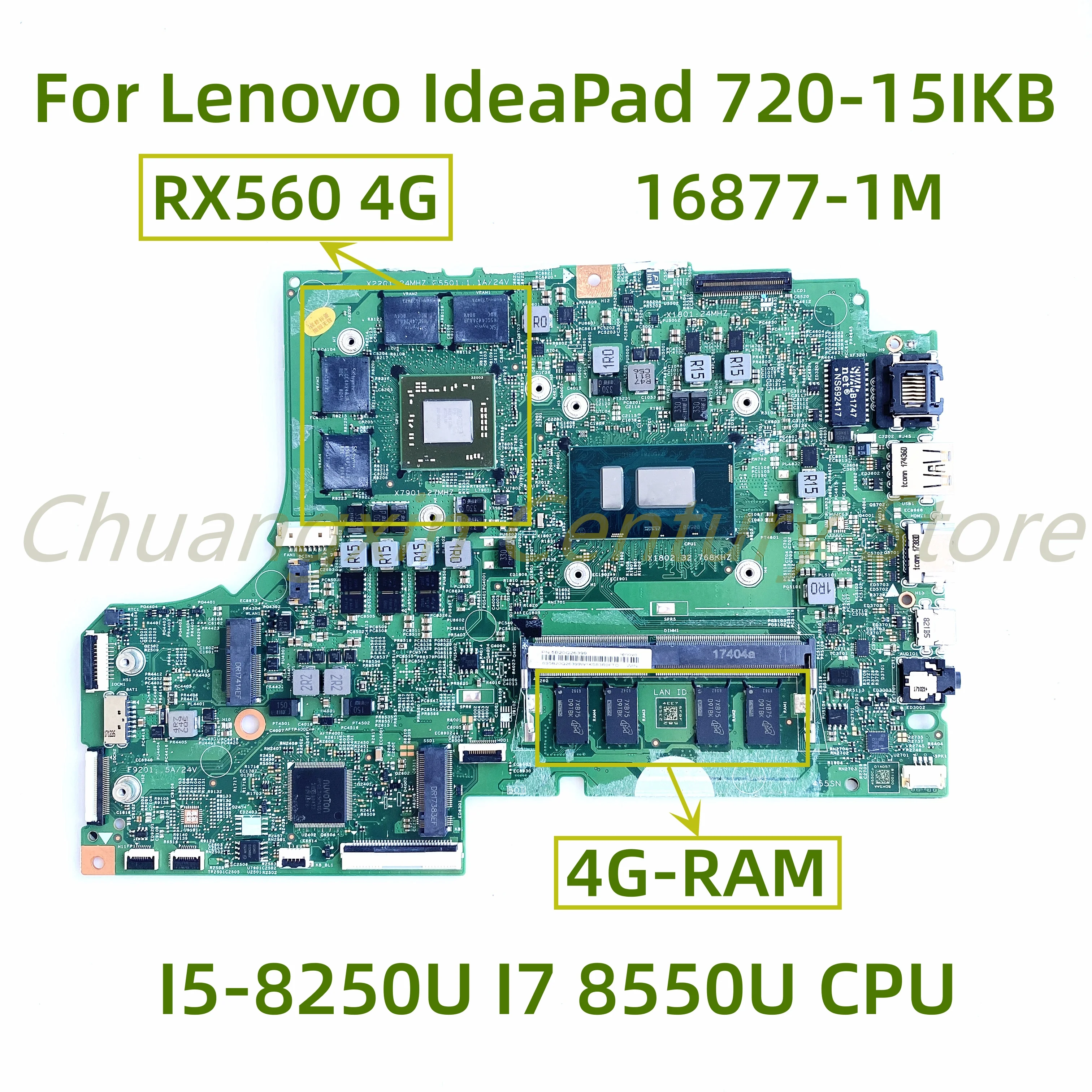 16877-1M motherboard Suitable for Lenovo IdeaPad 720-15IKB laptop with I5-8250U I7 8550U CPU GPU: RX560 4G RAM: 4G 100% Test