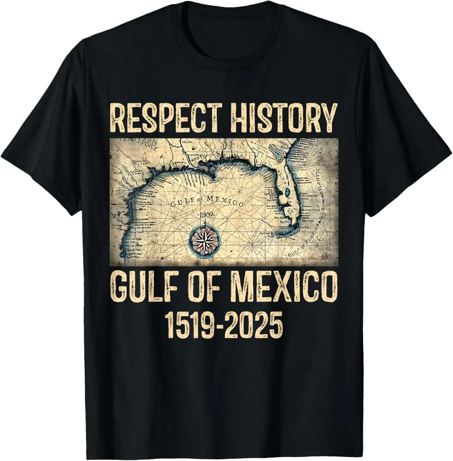 Respect History Gulf of Mexico 1519-2025 Unisex T-Shirt Short Sleeve Casual 100% Cotton Shirts