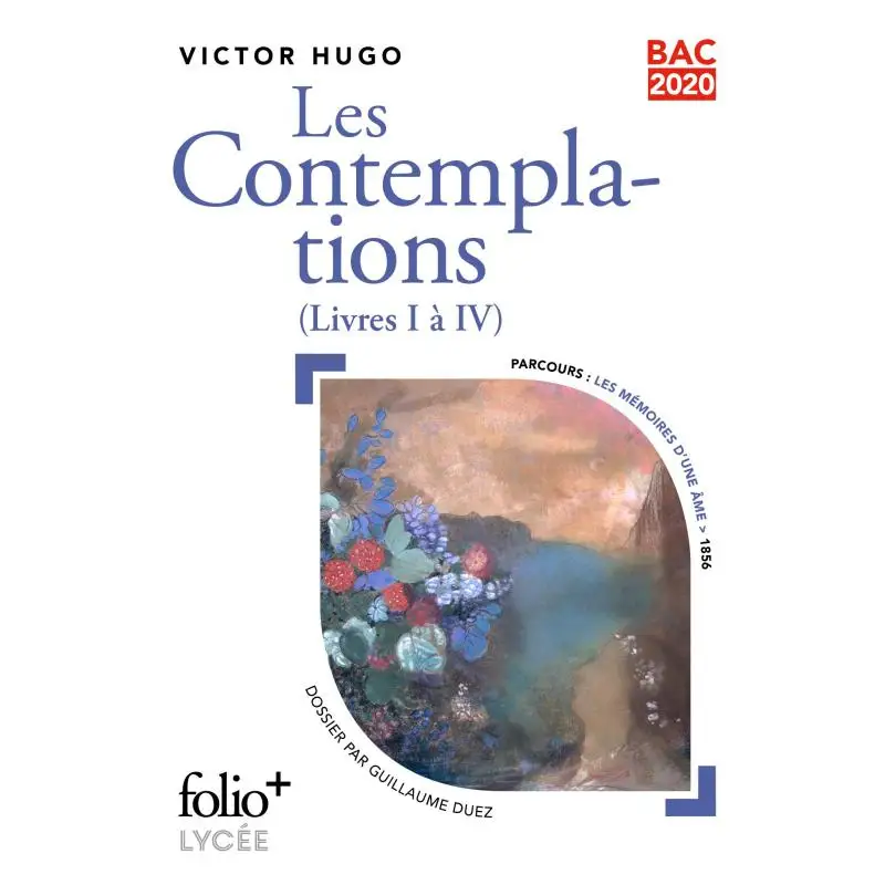 

BAC 2020Les Contemplations Books I To IV Victor Hugo FOLIO 9782072858925 Книга