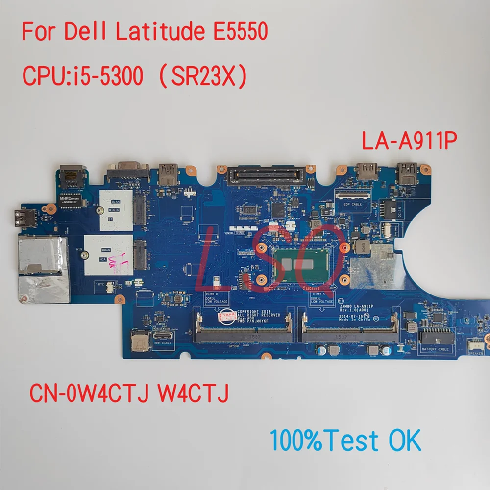 

LA-A911P For Dell Latitude E5550 Laptop Motherboard With CPU i3 i5 CN-0V82HM V82HM W4CTJ 0W4CTJ 100% Test OK