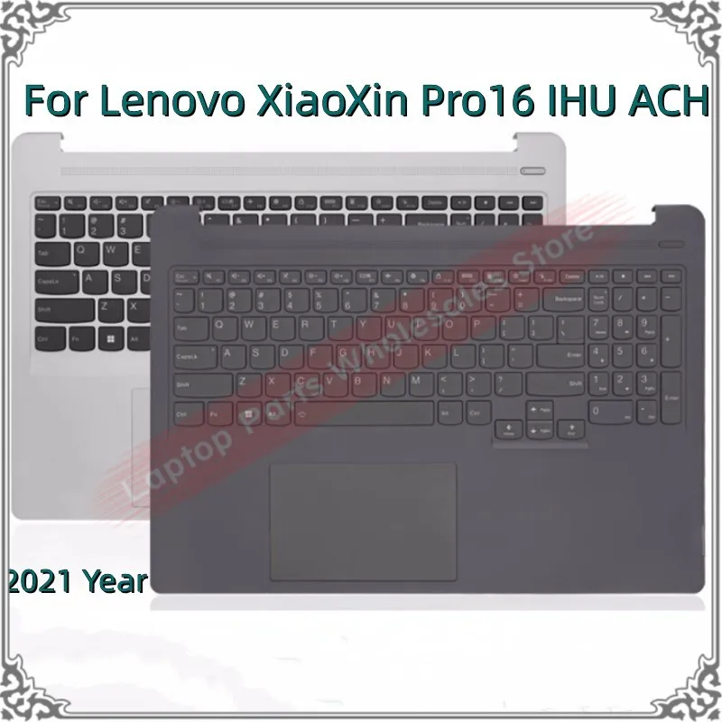 

New Original Touchpad Laptop Shell C Keyboard Case For Lenovo Xiaoxin Pro16 IHU ACH 2021 Year With Backlight Keyboard Case