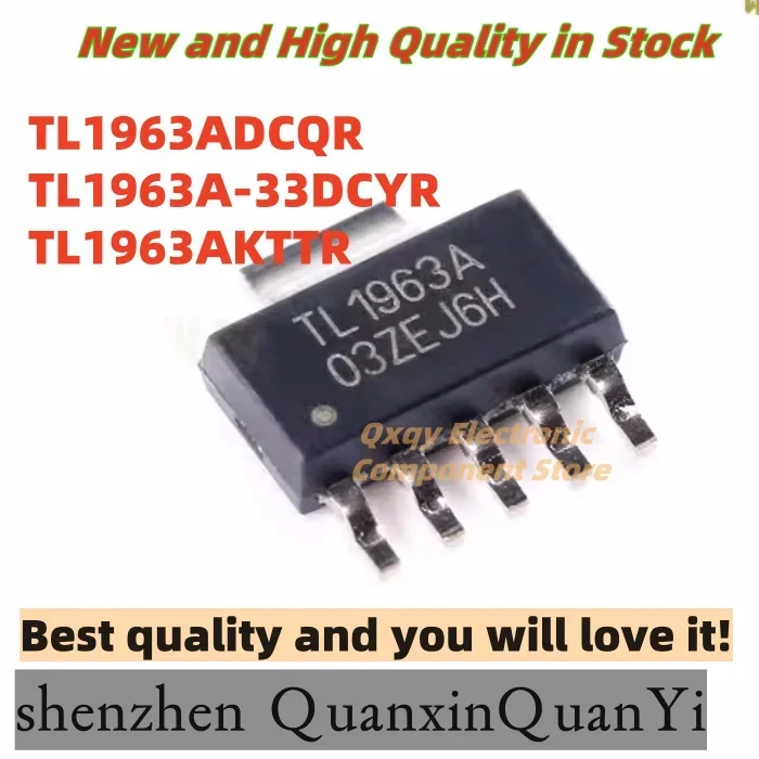 10PCS NEW TL1963ADCQR TL1963A TL1963A-33DCYR TJ TL1963AKTTR TL1963A  SOT-223-6 SOT-223-4 TO-263-5 Low voltage drop regulator chi