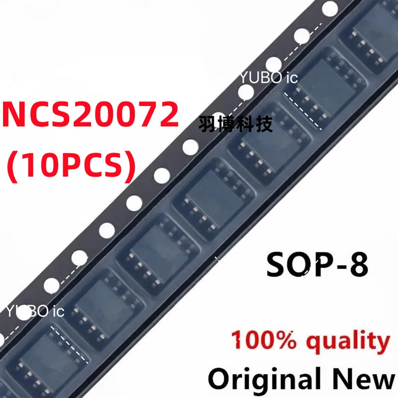 (10piece) 100% New NCS20072DR2G NCS20072 sop-8 Chipset