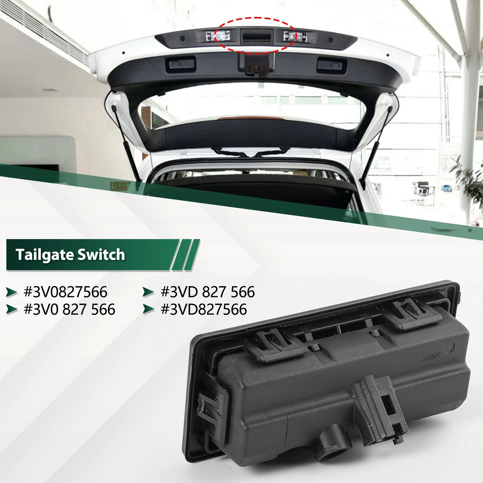 

Tailgate Boot Handle Switch 3V0827566 for VW Caddy Tiguan Touran Audi A4 Skoda Octavia Superb Yeti Seat Tarraco 2014-2021