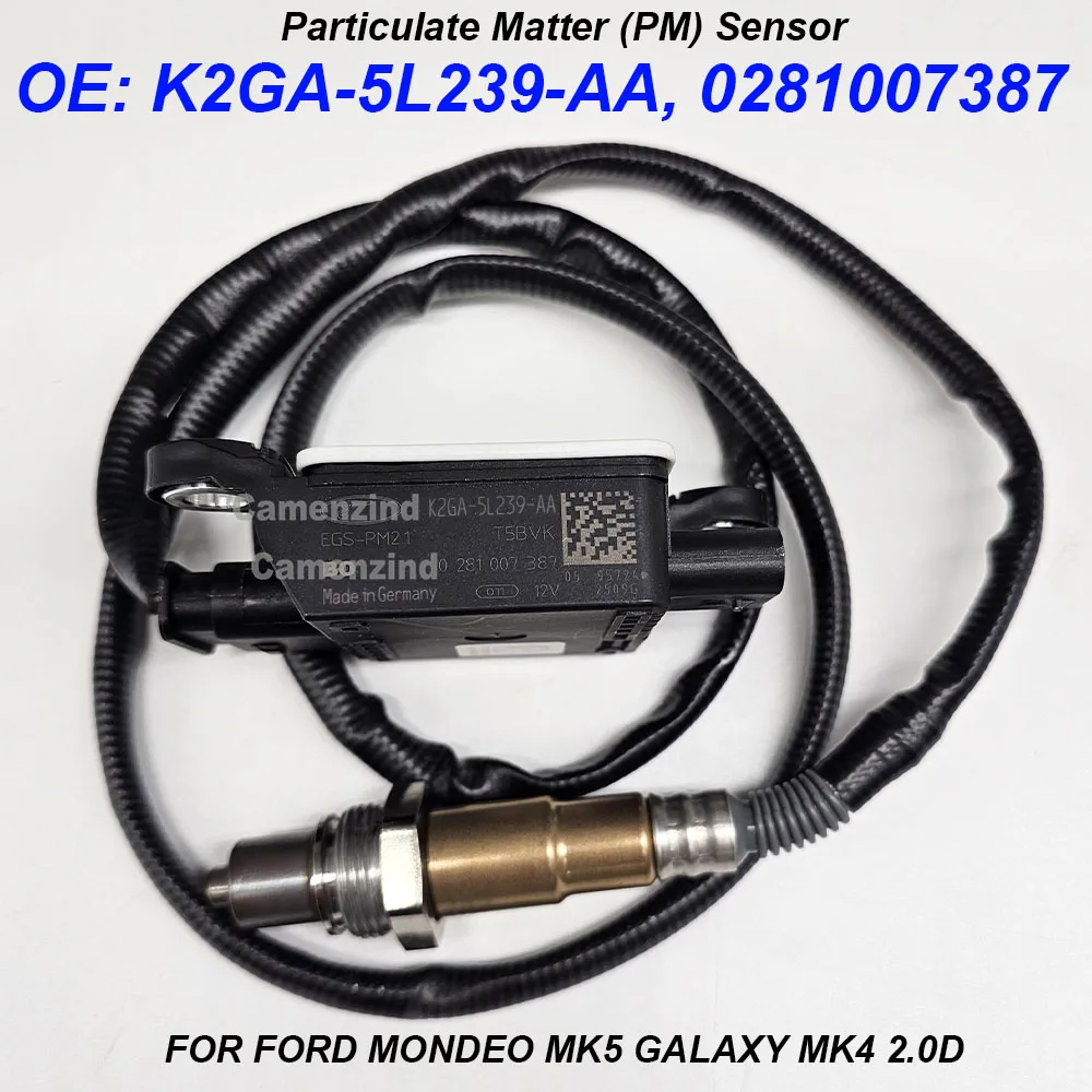 

K2GA-5L239-AA 0281007387 Particulate Matter Sensor PM Sensor K2GA5L239AA For F ORD MONDEO MK5 GALAXY MK4 2.0D High Quality