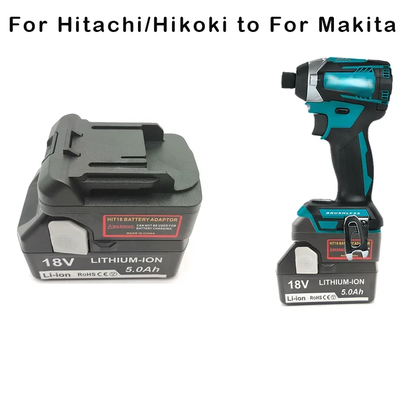 For Hitachi/Hikoki 18V Li-Ion Battery Convert To for Makita 18V Lithium Battery Adapter Converter Electrical Power Tool BL1840