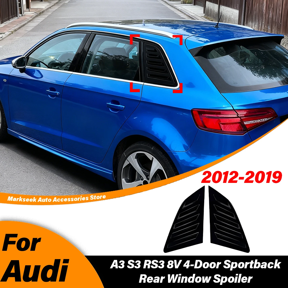 

For Audi A3 S3 RS3 8V 4-Door Sportback 2012 2013 2014 2015 2016 2017 2018 2019 Auto Rear Window Spoiler Body Modification Kit