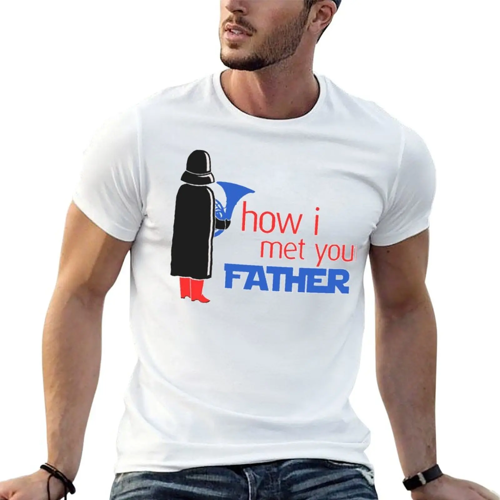 

how i met your father T-Shirt t shirt man casual man t shirts high quality luxury brand T-Shirt