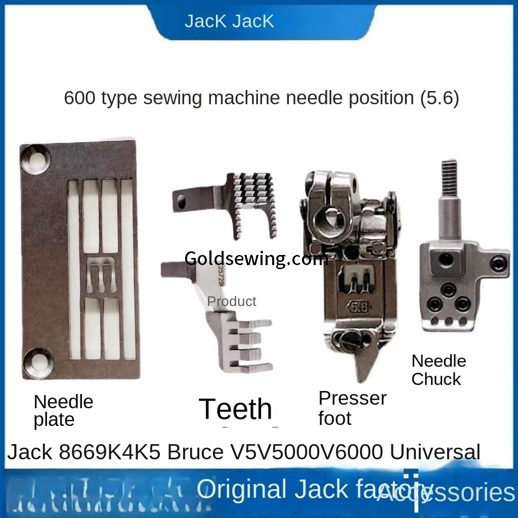 1PCS New Original 5.6 Needle Palte Chuck Feed Dog Presser Foot for Jack Bruce 600 8669 K4 K5 V5 V5000 V6000 Interlock Machine