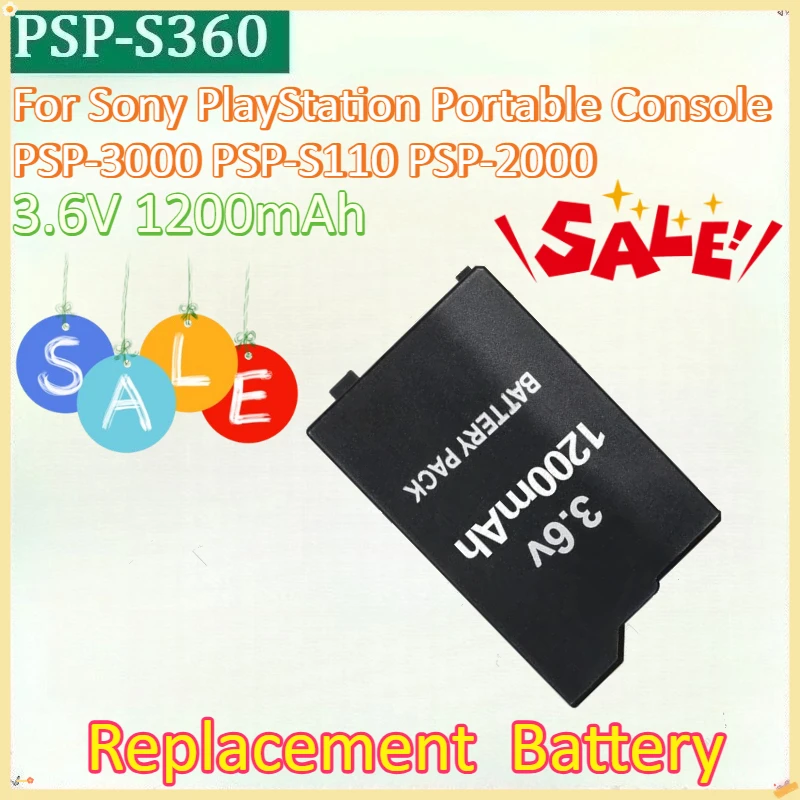 

S360 3.6V 1200mAh Replacement Lithium Gamepad Battery for Sony for PlayStation Portable Console PSP-3000 PSP-S110 PSP-2000