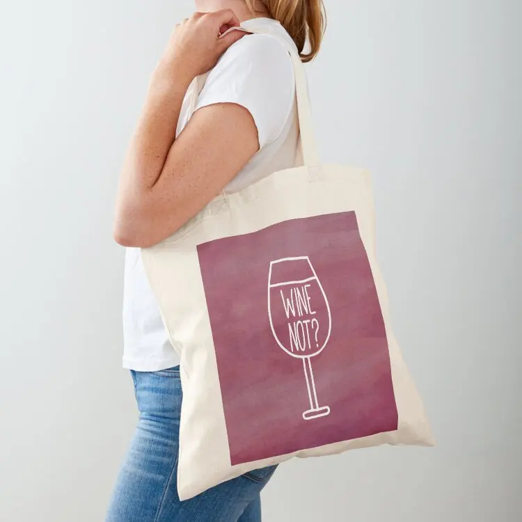 

Wine Not Funny Drinking Quote Tote Bag hand bag ladies shopping trolley bag Shopper shopper woman