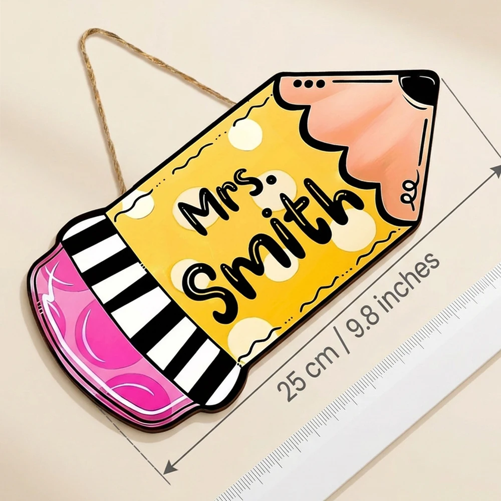 Customized,fun pencil teacher name hanger,classroom welcome sign,2D flat cutout,waterproof surface,vivid ink printing,
