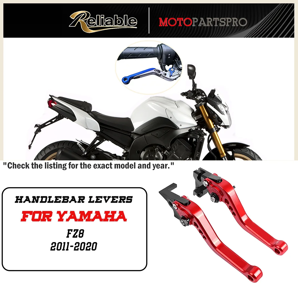 

For Yamaha FZ8 FZ-8 2011 2012 2013 2014 2015 2016-2020 Motorcycle Adjustable Folding Extendable Brake Clutch Levers Handle