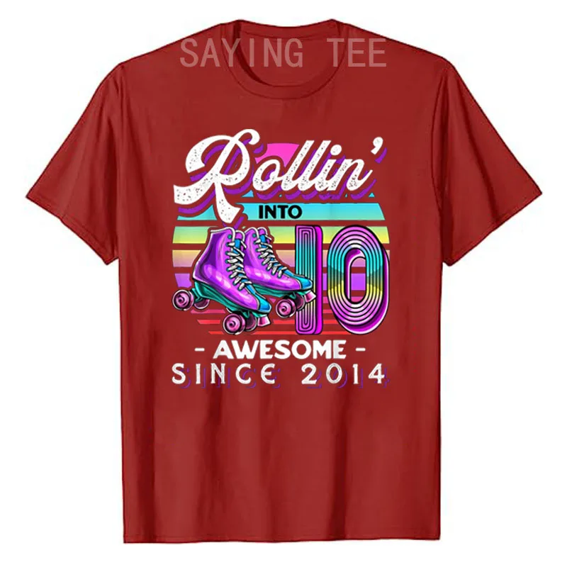 Rollin\' Into 10 Awesome 2014 Roller Skating 10th Birthday T-Shirt for Boys Girls Roller-Skate Lover Clothes Sons Daughters Gifts