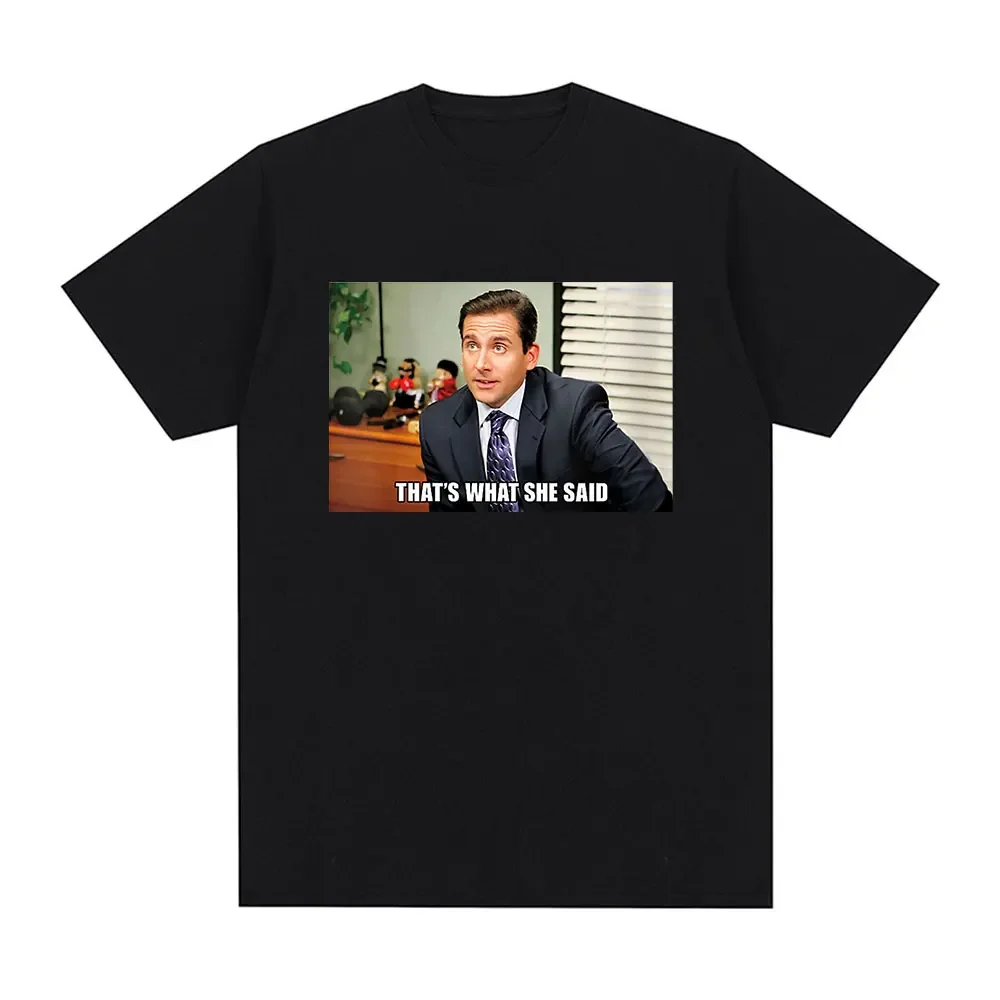 Michael Scott That's She Said T-shirt TV Series Office Dwight Schrute Jim Halpert Tshirt Short sleeved T-shirt