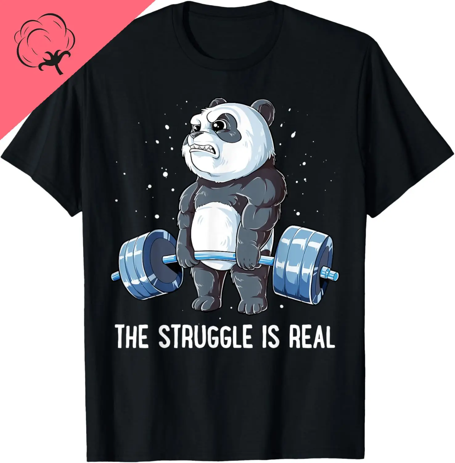Panda The Struggle Is Real Weightlifting Fitness Gym Funny T-Shirt Cotton Vintage T Shirt Unisex Summer Streetwear Tops Camisas