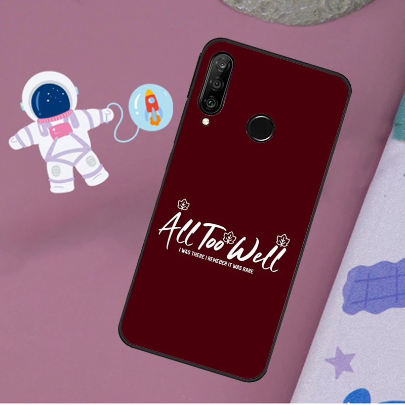 All Too Well Lyrics Art لهواوي Nova 9 10 SE 8i 11i 12i 12s Y60 Y70 Y90 Y72 Y73 Y61 Y91 P60 Pro P40 P30 Lite Case