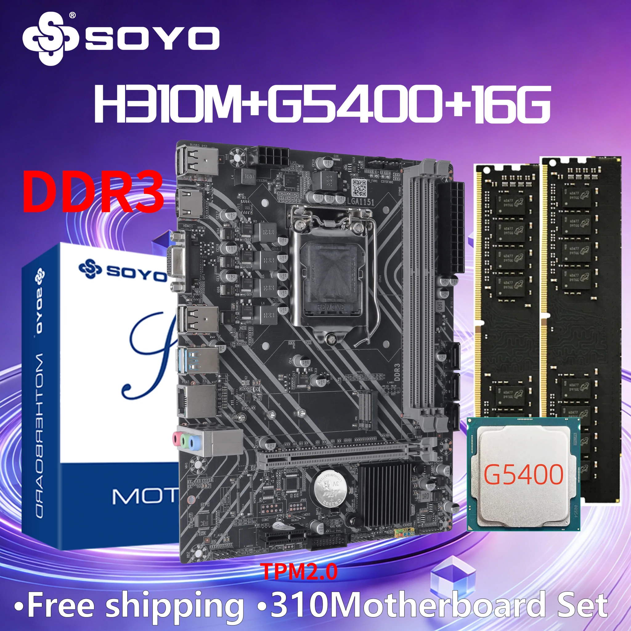 

SOYO H310M DDR3 Motherboard Kit Xeon G5400 CPU 16G=8G*2 RAM Intel LGA1151 TPM2.0 Computer Combo PCIE3.0*16 Mainboard PC game