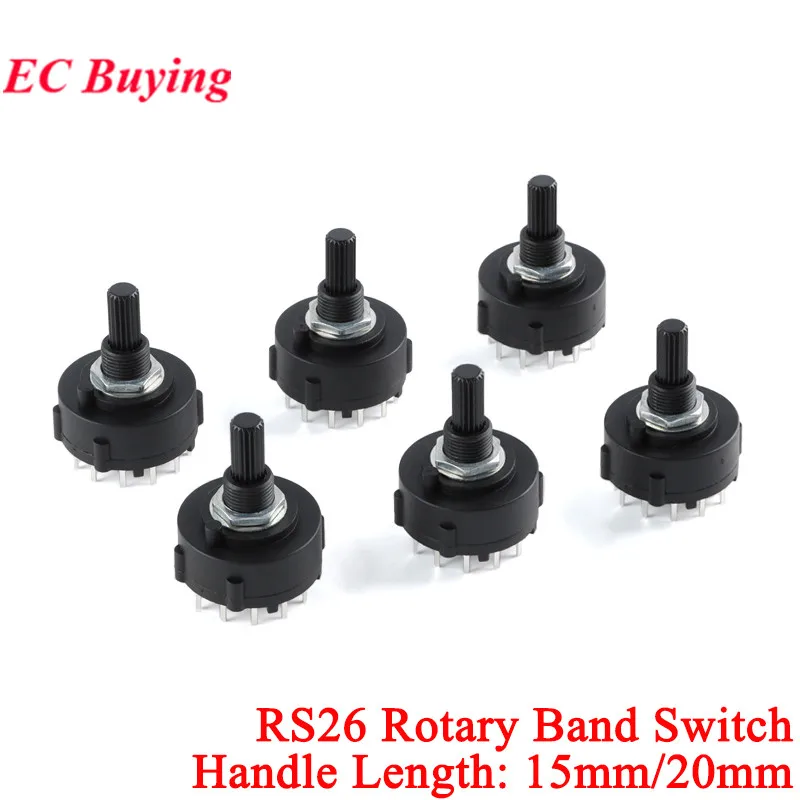 RS26 1 2 3 4 Pole Position 12 6 4 3 Selectable Band Rotary Channel Selector Switch Single Deck Rotary Switch Handle 15mm 20mm