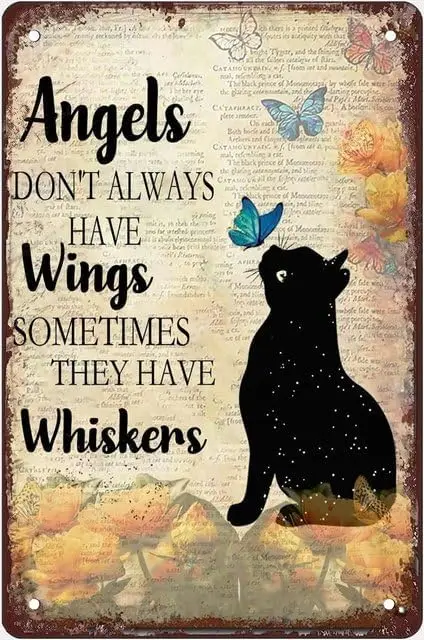 Vintage Metal Tin Signs Cat Black Angels Don;T Always Have Wings Sometimes They Whiskers Cats Lovers Rustic Farmhouse Bathroom S