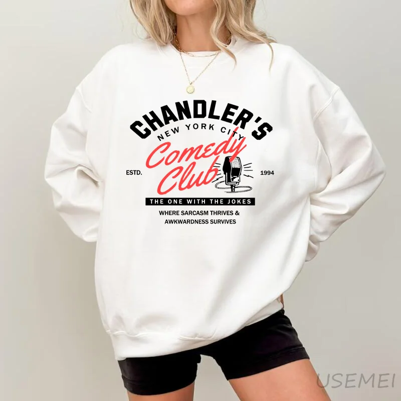 Chandler Friends Sweatshirt 90s TV Show Nostalgia Pullover Hoodie Long Sleeve Printed Sweatshirts Female Womans Clothing Top