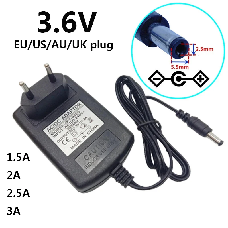 

3.6V 1.5A 2A 2.5A 3A AC DC Power Adapter Adaptor Supply 5.5*2.5mm 3.6 Volt Converter Switching EU US AU UK 5.5*2.1mm Jack Plug