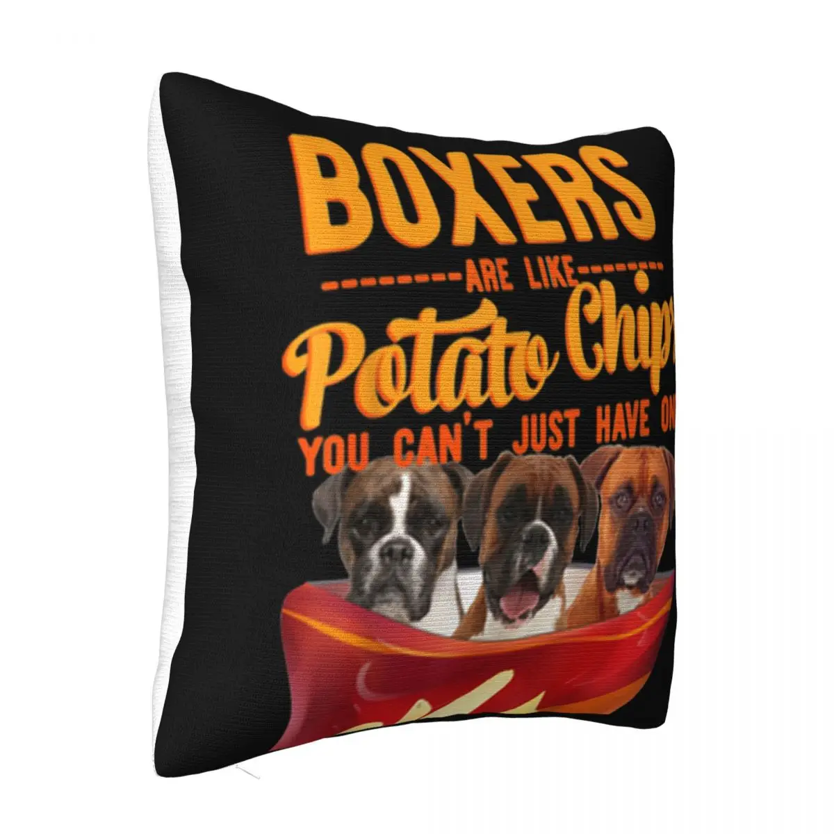 Top Boxers And Potatoes Chips Funny Dog Mama Papa Unisex Holiday Top Normal On Sale 2021 Men Pillow Case