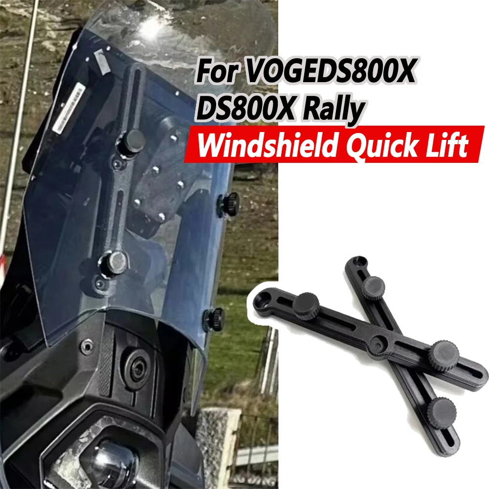

For VOGE DS800X DS800X Rally windshield lifter windshield quick lift adjustment bracket and high windshield quick adjuster